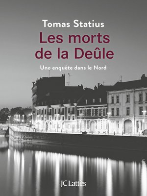 cover image of Les morts de la Deûle